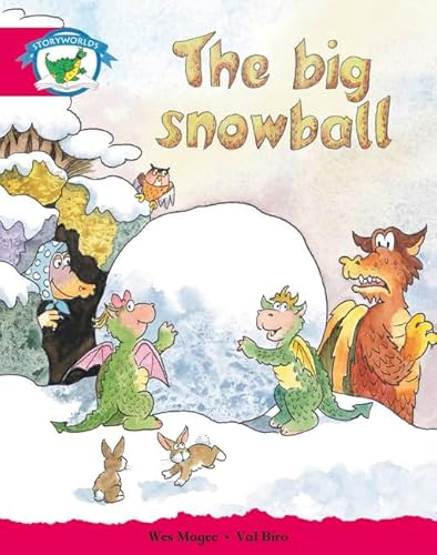 Stock image for Literacy Edition Storyworlds Stage 5, Fantasy World, The Big Snowball for sale by Blackwell's