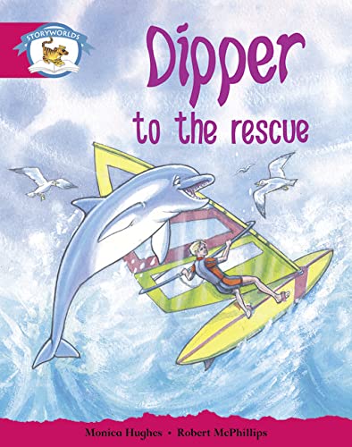 Imagen de archivo de Literacy Edition Storyworlds Stage 5, Animal World, Dipper to the Rescue a la venta por Blackwell's