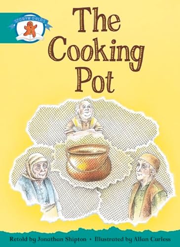 Stock image for Literacy Edition Storyworlds Stage 6, Once Upon A Time World, The Cooking Pot for sale by WorldofBooks