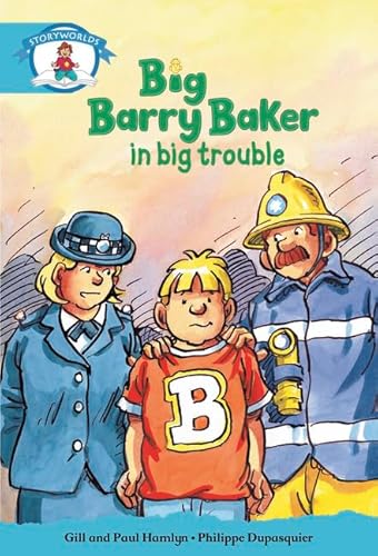 Stock image for Literacy Edition Storyworlds Stage 9, Our World, Big Barry Baker in Big Trouble for sale by WorldofBooks