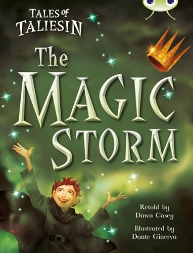 Beispielbild fr Bug Club Guided Fiction Year Two Gold Tales of Taliesin: The Magic Storm zum Verkauf von WorldofBooks