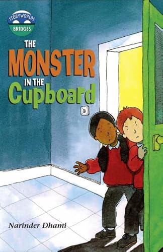 Stock image for Storyworlds Bridges stage 10: The Monster in the Cupboard for sale by WorldofBooks