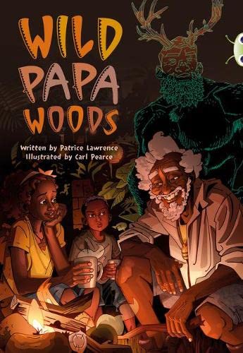 Imagen de archivo de Bug Club Independent Fiction Year 6 Red B Wild Papa Woods a la venta por AwesomeBooks