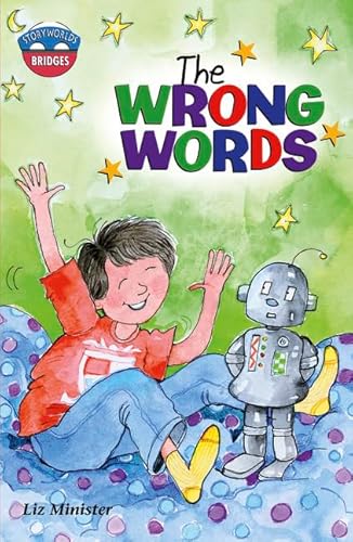 Stock image for Storyworlds Bridges Stage 11The Wrong Words (single) for sale by WorldofBooks