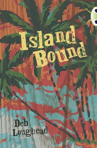 9780435144241: Bug Club Independent Fiction Year 6 Red + Island Bound