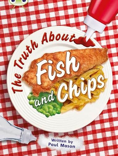 Beispielbild fr Bug Club Independent Non Fiction Year Two Gold A The Truth About Fish and Chips zum Verkauf von Reuseabook