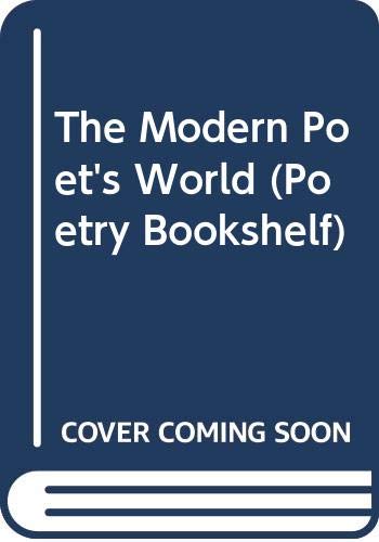 Imagen de archivo de Modern Poet's World a la venta por J. and S. Daft