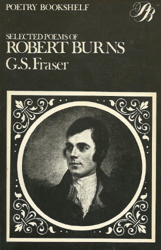 Stock image for Selected Poems of Robert Burns (Poetry Bookshelf) for sale by ThriftBooks-Dallas