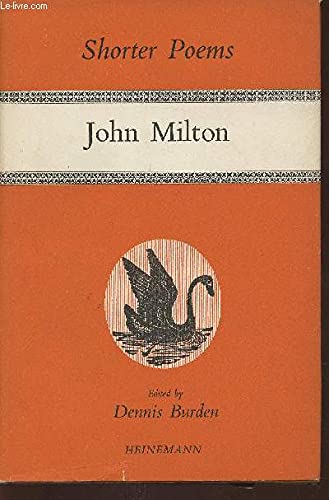 Beispielbild fr The shorter poems of John Milton (The poetry bookshelf) zum Verkauf von WeBuyBooks