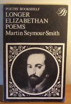 Stock image for Longer Elizabethan Poems for sale by Richard Sylvanus Williams (Est 1976)