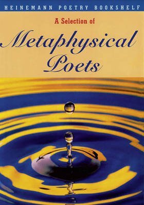 Beispielbild fr Heinemann Poetry Bookshelf: Metaphysical Poets zum Verkauf von WorldofBooks