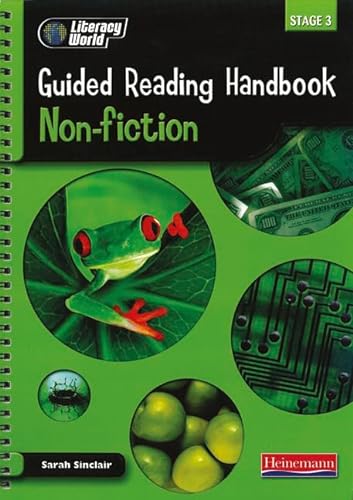9780435158460: Literacy World Stage 3: Non-Fiction Guided Reading Handbook Framework Edition