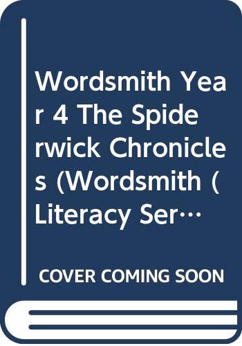 Stock image for Wordsmith Year 4 The Spiderwick Chronicles (Wordsmith (Literacy Service)) for sale by Bahamut Media