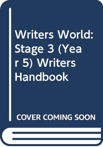 Stock image for Writers World: Stage 3 (Year 5) Writers Handbook: Writer's Handbook Stage 3 for sale by AwesomeBooks