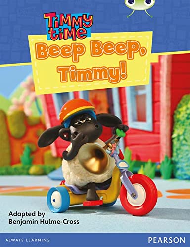 Stock image for Bug Club Independent Fiction Reception Red B Beep, Beep Timmy for sale by PBShop.store US