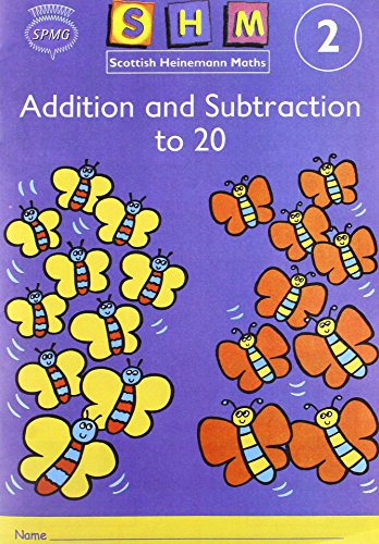 Stock image for Scottish Heinemann Maths 2, Addition and Subtraction to 20 Activity Book (Single) for sale by Blackwell's