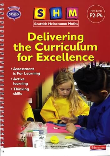 Delivering the Curriculum for Excellence (Scottish Heinemann Maths) (9780435171261) by [???]