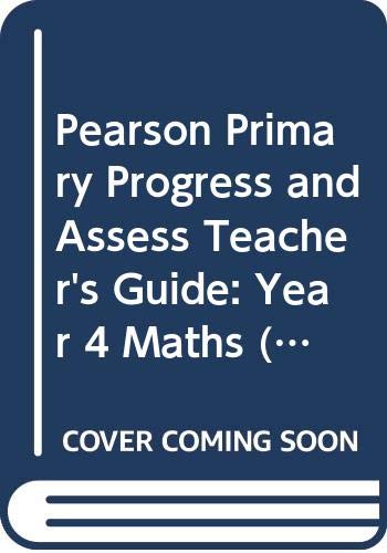 9780435172985: Pearson Primary Progress and Assess Teacher's Guide: Year 4 Maths (Progress & Assess Maths Print)