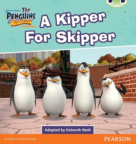 9780435178536: Bug Club Guided Fiction Year 2 Orange B Penguins of Madagascar: A Kipper for Skipper