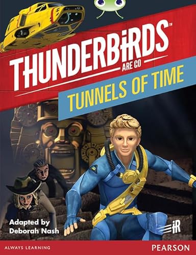 Stock image for Bug Club Independent Fiction Yeat Two Purple B Thunderbirds: Tunnel of Time for sale by AwesomeBooks