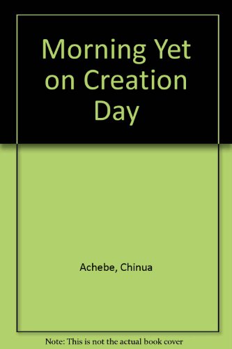 9780435180270: Morning Yet on Creation Day