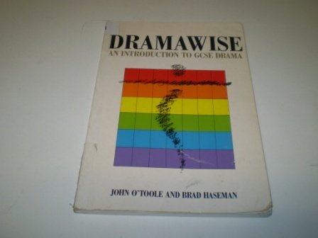Stock image for Dramawise: An Introduction to GCSE Drama for sale by SecondSale