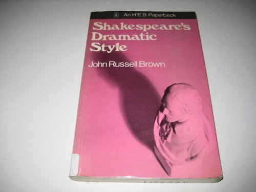 9780435180829: Shakespeare's Dramatic Style