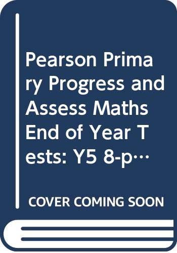 Beispielbild fr Pearson Primary Progress and Assess Maths End of Year Tests: Y5 8-Pack zum Verkauf von Blackwell's