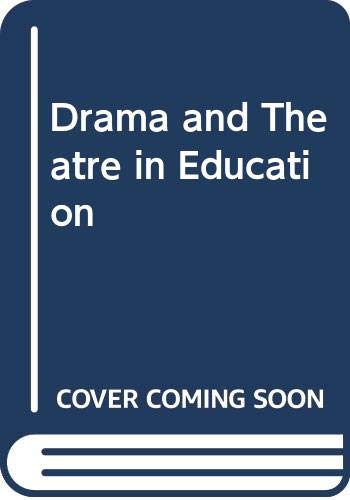 Imagen de archivo de Drama and Theatre in Education a la venta por Book Express (NZ)