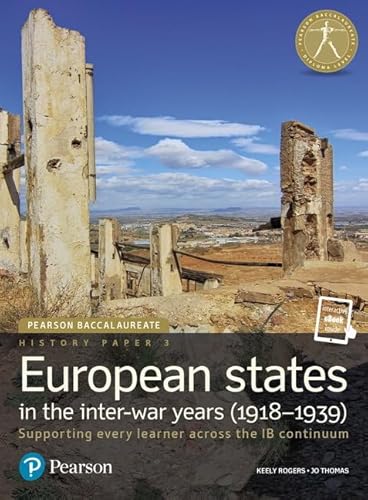 Stock image for Pearson Baccalaureate History Paper 3: European States in the Inter-War Years (1918-1939) for sale by ThriftBooks-Atlanta