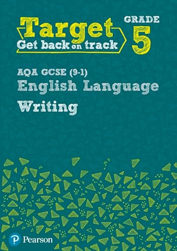 9780435183233: Target Grade 5 Writing AQA GCSE (9-1) English Language Workbook: Target Grade 5 Writing AQA GCSE (9-1) English Language Workbook