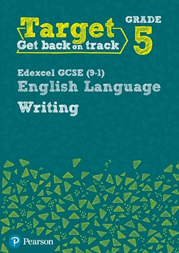 9780435183295: Target Grade 5 Writing Edexcel GCSE (9-1) English Language Workbook (Intervention English)