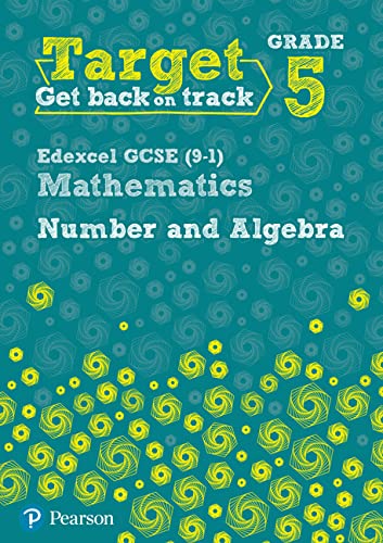 9780435183332: Target Grade 5 Edexcel GCSE (9-1) Mathematics Number and Algebra Workbook