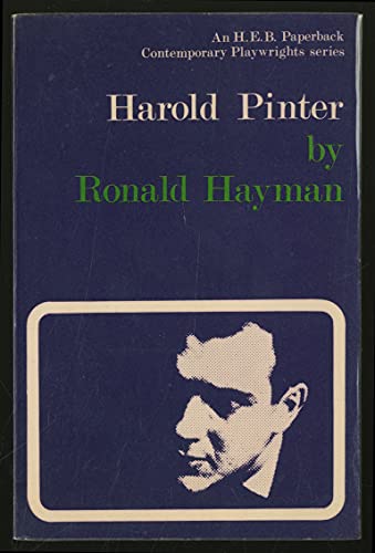 Harold Pinter (Contemporary Playwrights) (9780435184049) by HAYMAN, Ronald