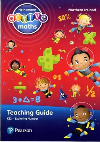 Stock image for Heinemann Active Maths Northern Ireland - Key Stage 2 - Exploring Number - Teaching Guide (Heinemann Active Maths for NI) for sale by Reuseabook