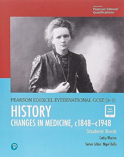 

Edexcel International Gcse (9-1) History Changes In Medicine, C1848-C1948 Student Book