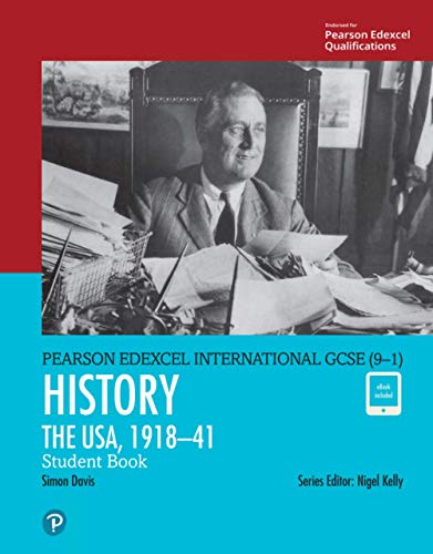 Stock image for Edexcel International GCSE (9-1) History The USA, 1918-41 Student Book for sale by WorldofBooks