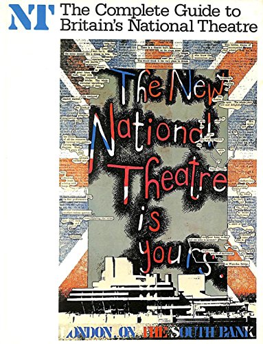 Beispielbild fr The Complete Guide to Britain's National Theatre zum Verkauf von KULTURAs books