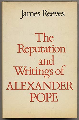 Beispielbild fr The Reputation and Writings of Alexander Pope zum Verkauf von Anybook.com