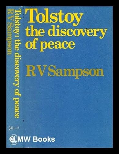 Tolstoy: The Discovery Of Peace (9780435187989) by Sampson, R.V.