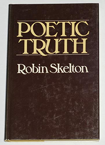 Poetic Truth (9780435188214) by Robin Skelton
