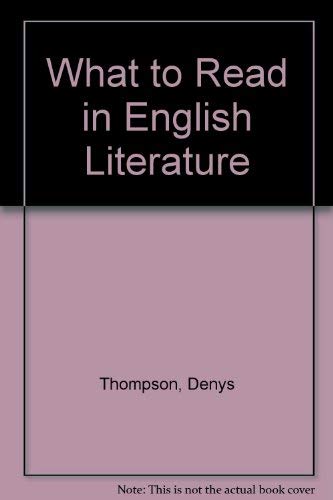 9780435188849: What to Read in English Literature