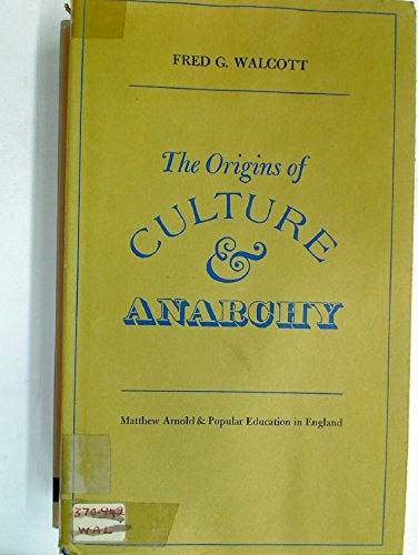Stock image for Origins of Culture and Anarchy for sale by Devils in the Detail Ltd
