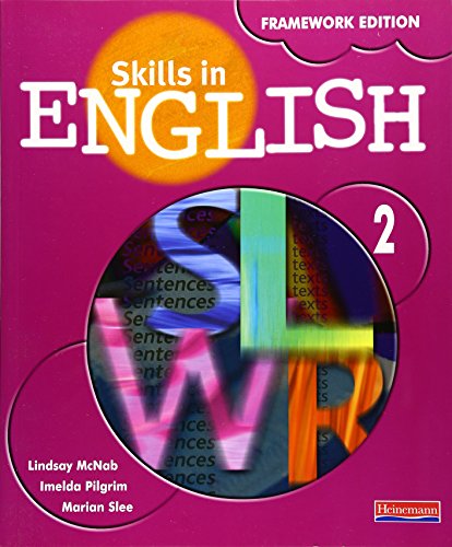 Skills in English Framework Edition Student Book 2: Framework Edition Bk. 2 (9780435192846) by Lindsay; Pilgrim McNab