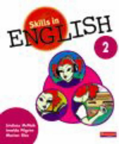 Stock image for Skills in English Student Book 2: Bk.2 for sale by AwesomeBooks