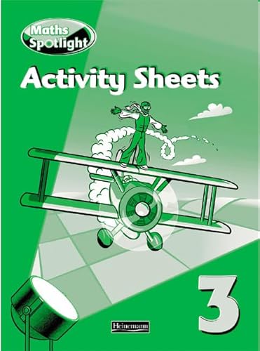 Maths Spotlights Year 3 Activity Sheets (Maths Spotlight) (9780435206147) by Stebe; Mills; Et Al