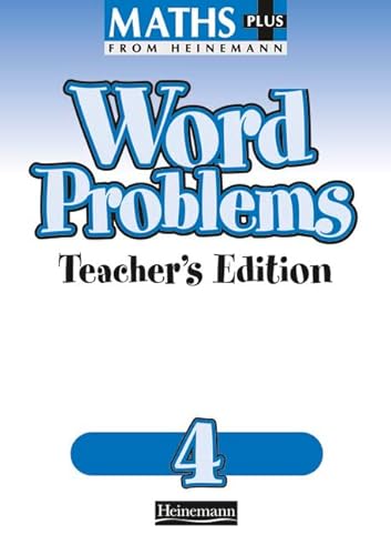 Imagen de archivo de Maths Plus Word Problems 4: Teacher's Book a la venta por WorldofBooks