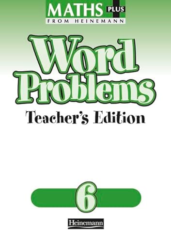Imagen de archivo de Maths Plus Word Problems 6: Teacher's Book a la venta por WorldofBooks
