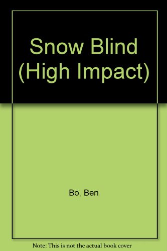 Beispielbild fr High Impact Set B Fiction: Snow Blind zum Verkauf von Reuseabook