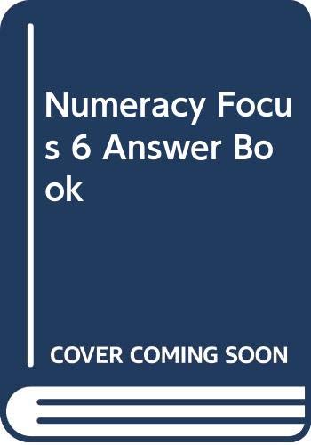 Numeracy Focus Year 6: Answer Book (Numeracy Focus) (9780435217921) by Askew, Mike; Ebbutt, Sheila; Williams, Helen; Latham, Penny